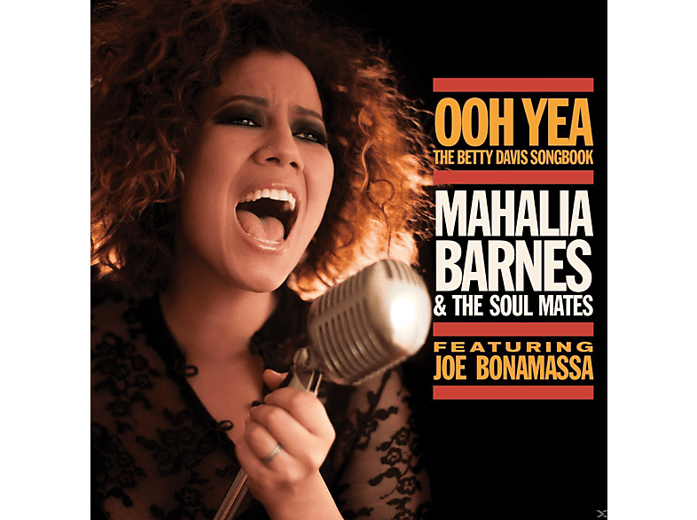 Mahalia Barnes, The Soul Mates, Joe Bonamassa - Ooh Yea-The Betty Davis Songbook Feat. J.Bonamassa (CD) von MASCOT LAB