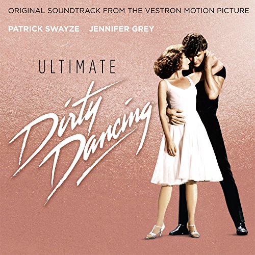 Original Soundtrack - Ultimate Dirty Dancing von Sony Music Cmg