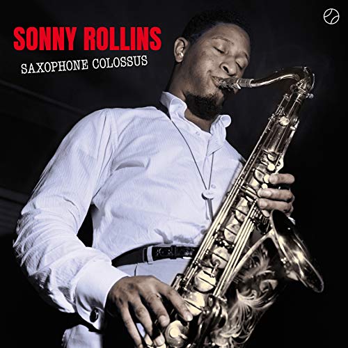 Saxophone Colossus+1 Bonus Track (180g Lp) [Vinyl LP] von MATCHBALL RECORDS