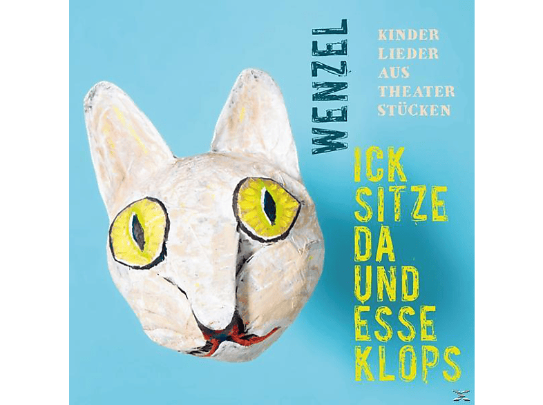 Wenzel - Ick sitze da und esse Klops (CD) von MATROSENBLAU
