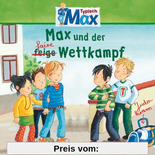 13: Max und der Faire Wettkampf von MAX