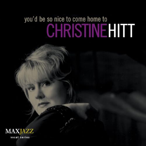You'd Be So Nice to Come Home to You'd Be So Nice to Come Home to von MAXJAZZ