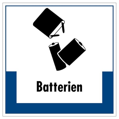 Aufkleber Hinweis Abfallkennzeichnung"Batterien" Müllentsorgung Recycling Schild Folie selbstklebend, blau | 5-40cm Made in Germany, Größe: 20x20 cm von MBS SIGNS