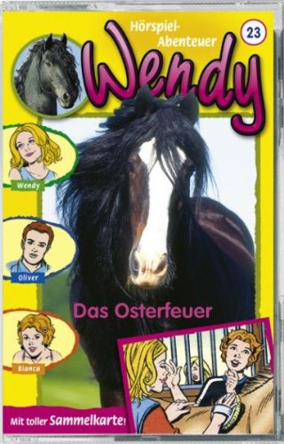 Wendy - Folge 23: Das Osterfeuer [MC] [Musikkassette] von MC