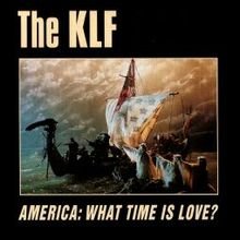 AMERICA:WHAT TIME IS LOVE? VINYL 12"[KLFUSA4X]1992 KLF von MCA