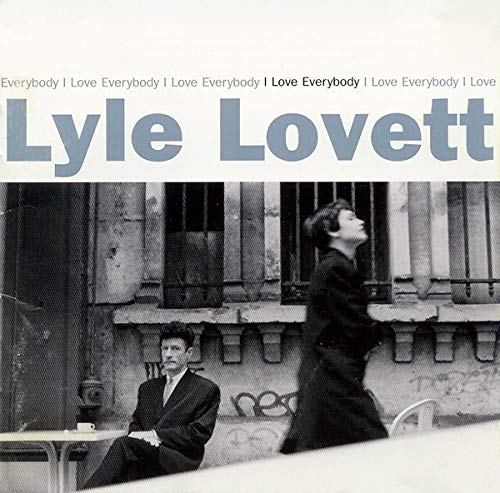 I Love Everybody by Lovett, Lyle (1994) Audio CD von MCA