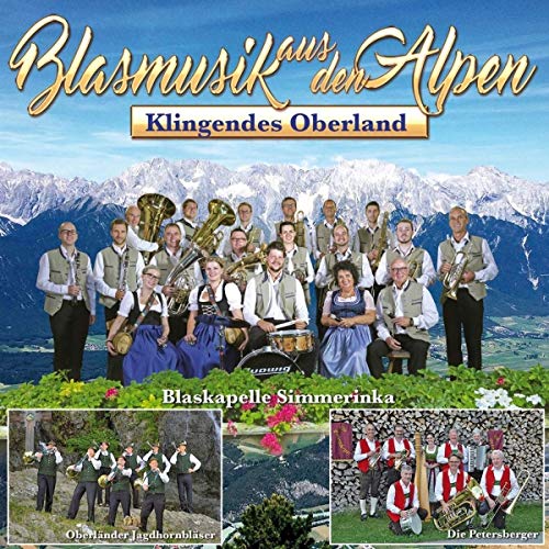 Blasmusik aus den Alpen - Klingendes Oberland von MCP/VM (MCP Sound & Media)