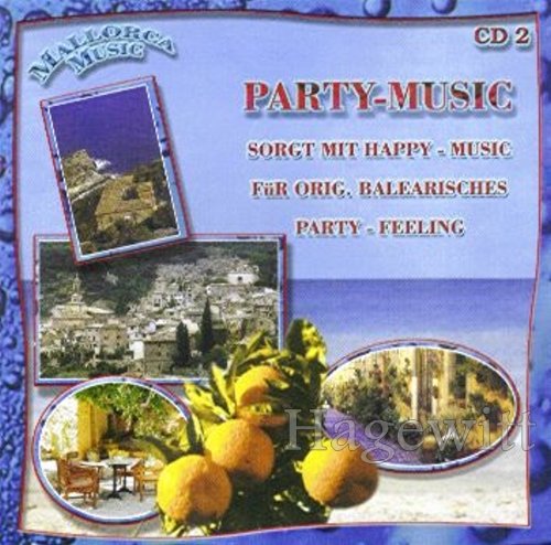 Mallorca Music - Party-Music (CD 2 Feat. Orig. Südtiroler Spitzbuam, Patty Ryan, Partygeier a.m.m.) von MCP SOUND & MEDIA GMBH
