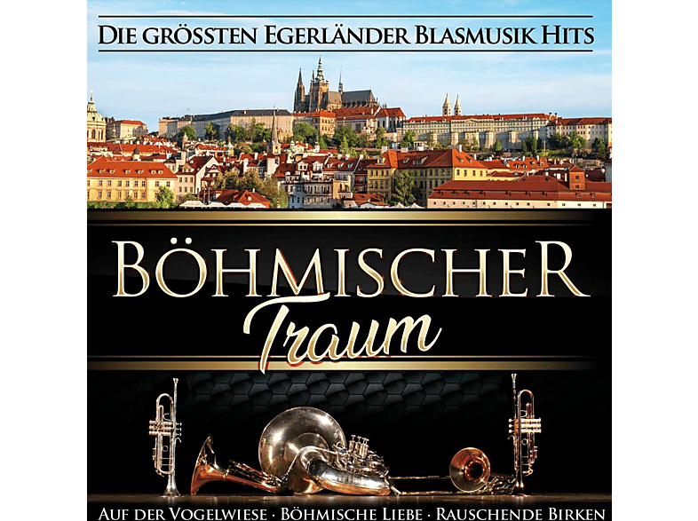 VARIOUS - Böhmischer Traum-Die größten Egerländer Blasmusik Hits (CD) von MCP SOUND & MEDIA GMBH