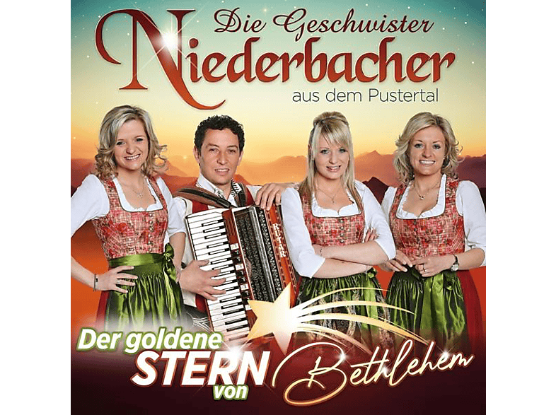 Die Geschwister Niederbacher - Der goldene Stern von Bethlehem (CD) von MCP SOUND