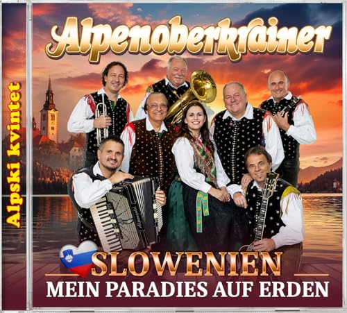 Alpenoberkrainer - Slowenien mein Paradies auf Erden von MCP Sound & Media AG