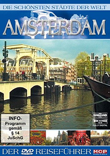 Die schönsten Städte der Welt - Amsterdam von MCP Sound & Media AG