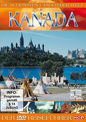 Kanada - Die schönsten Länder der Welt Kanada - Die schönsten Länder der Welt von MCP Sound & Media AG