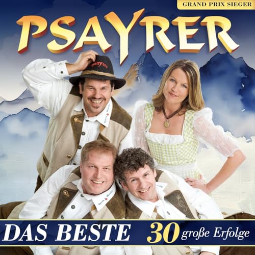 Psayrer - Das Beste - 30 große Erfolge von MCP Sound & Media AG
