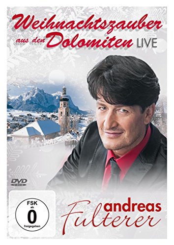Andreas Fulterer - Weihnachtszauber aus den Dolomiten - Live von MCP Sound & Media GmbH / A-Ötztal-Bahnhof