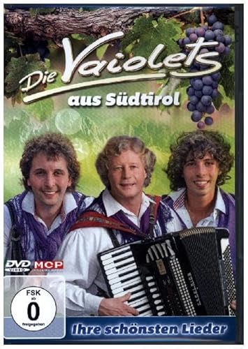 Die Vaiolets aus Südtirol - Ihre schönsten Lieder von MCP Sound & Media GmbH