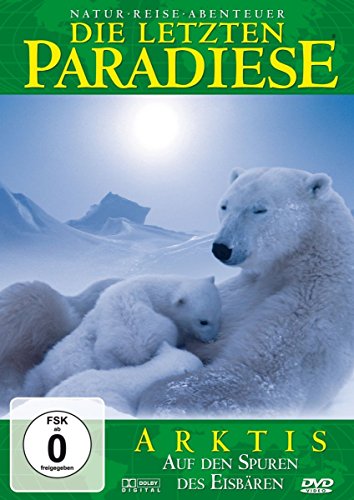 Die letzten Paradiese - Arktis - Auf den Spuren des Eisbären (Teil 42) von MCP Sound & Media GmbH