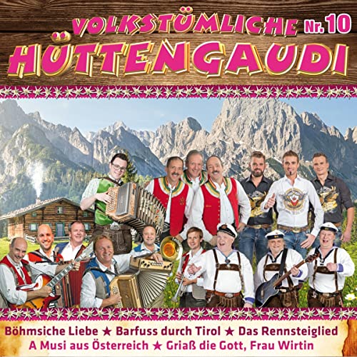 Volkstümliche Hüttengaudi Nr. 10 von MCP Sound & Media GmbH