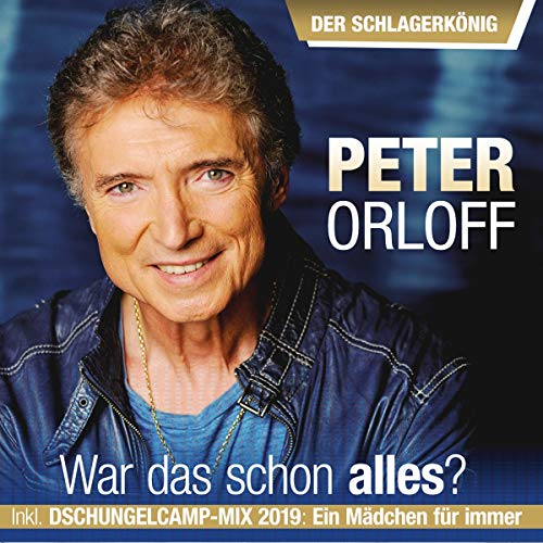 War das schon alles - Der Schlagerkönig War das schon alles - Der Schlagerkönig von MCP Sound & Media GmbH