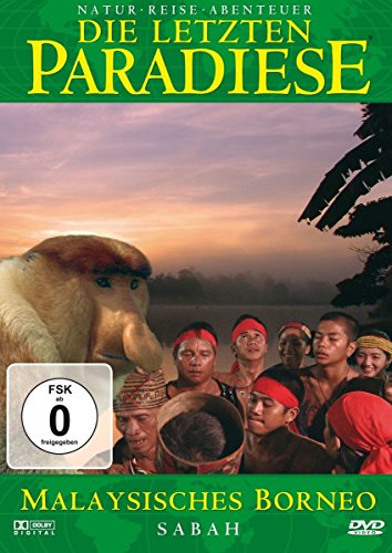 Die letzten Paradiese (Teil 32) - Malaysisches Borneo-Sabah von MCP