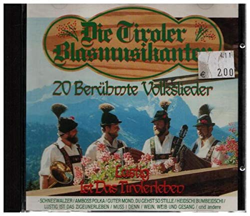 1-CD DIE TIROLER BLASMUSIKANTEN - 20 BERUHMTE VOLKSLIEDER 1-CD DIE TIROLER BLASMUSIKANTEN - 20 BERUHMTE VOLKSLIEDER von MCR