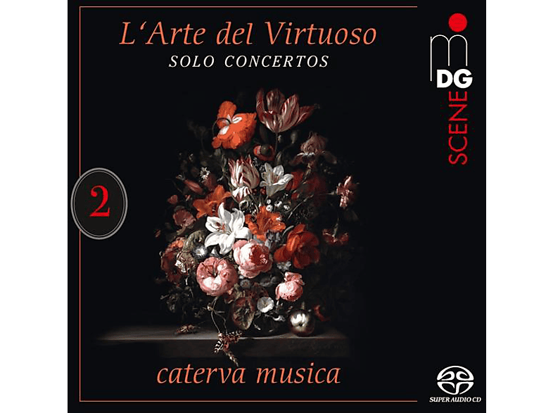 Caterva Musica - L'arte del virtuoso Vol.2 (SACD Hybrid) von MDG