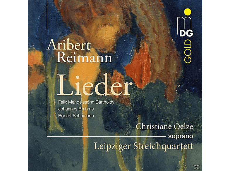 Christiane Oelze, Leipziger Streichquartett - Lieder (CD) von MDG