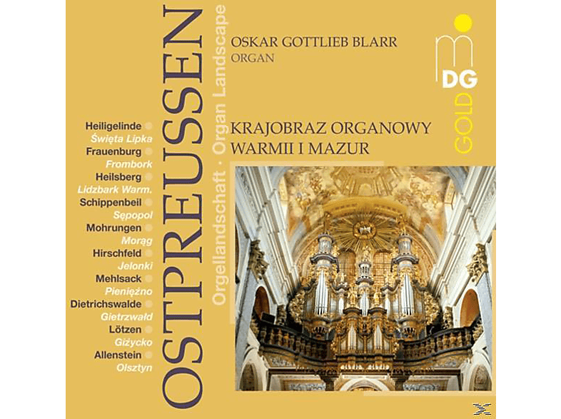 Oskar Gottlieb Blarr - ORGAN LANDSCAPE EAST PRUSSIA (CD) von MDG