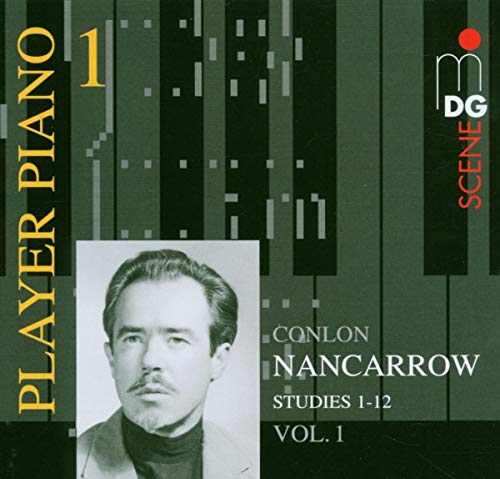 Player Piano Vol.1/Conlon Nancarrow Vol.1 von MDG