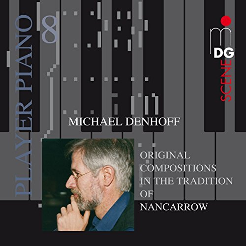 Player Piano Vol.8 - Original Compositions in the Tradition of Nancarrow von MDG
