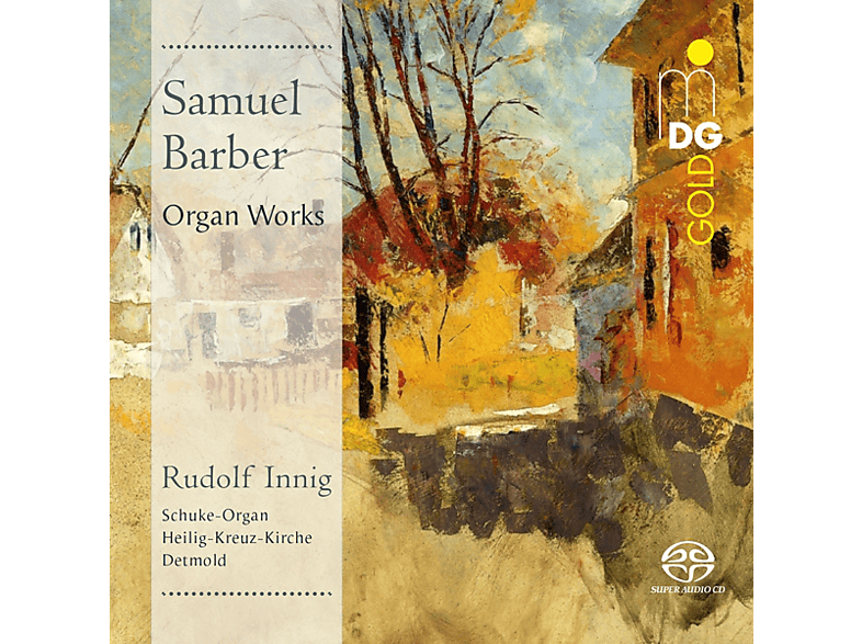 Rudolf Innig - Orgelwerke (SACD Hybrid) von MDG