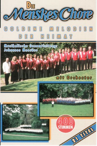 Goldene Melodien der Heimat [Musikkassette] [Musikkassette] von MENSKES CHÖRE