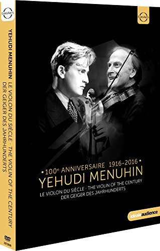 Yehudi Menuhin: The Violin of the Century von MENUHIN,YEHUDI/MONSAINGEON,BRUNO (REGIE)