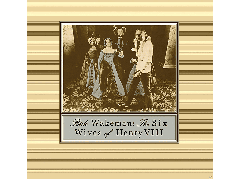 Rick Wakeman - The Six Wives Of Henry Viii (CD) von MERCURY