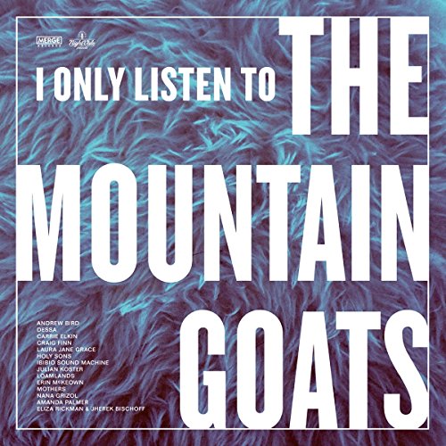 I Only Listen to the Mountain Goats: All Hail West [Vinyl LP] von MERGE RECORDS