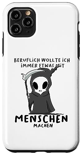 Beruflich wollte ich immer etwas mit Menschen machen | fun Hülle für iPhone 11 Pro Max Beruflich wollte ich immer etwas mit Menschen machen | fun Hülle für iPhone 11 Pro Max von MERZchandise