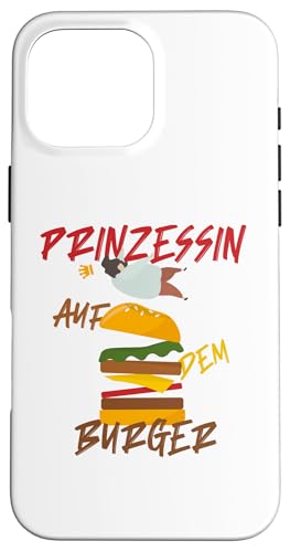 Prinzessin auf dem Burger Märchen lustig witzig Fast Food Hülle für iPhone 16 Pro Max von MERZchandise