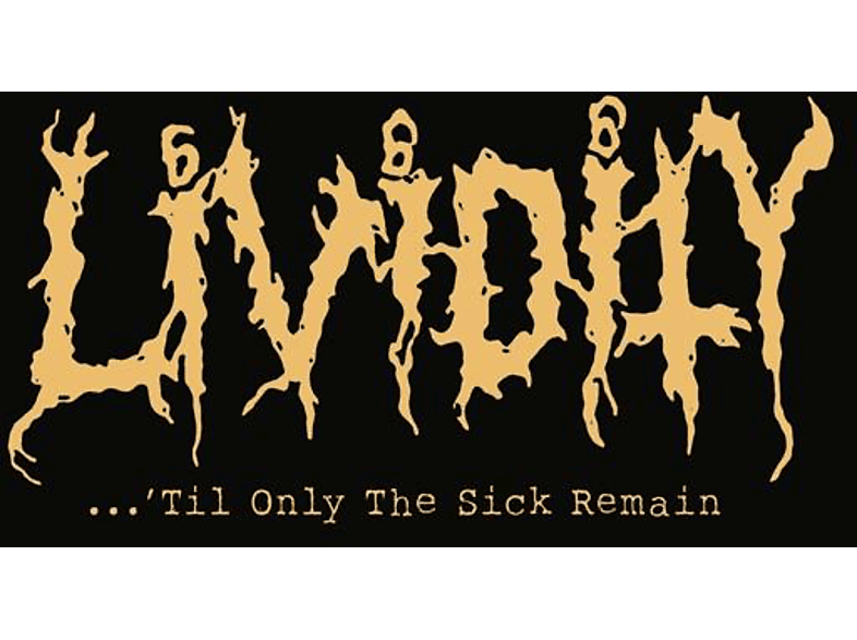 Lividity - 'Til Only The Sick Remain (Vinyl) von METAL AGE