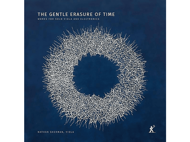 Nathan Sherman - The Gentle Erasure of Time: Werke für Viola solo und Elektronik (CD) von METIER