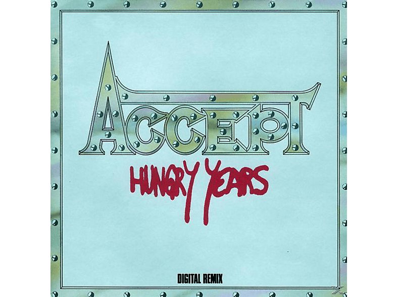 Accept - Hungry Years (CD) von METRONOME