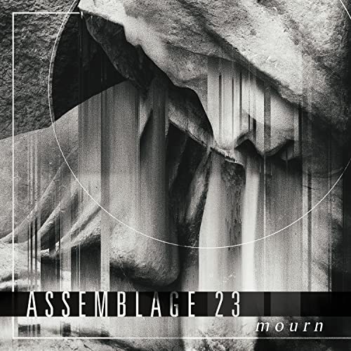 Assemblage 23 - Mourn von Metropolis Records