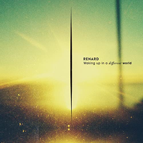 Renard - Waking Up In A Different World von Metropolis Records