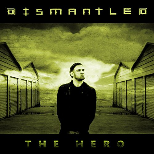 Dismantled - Hero von METROPOLIS