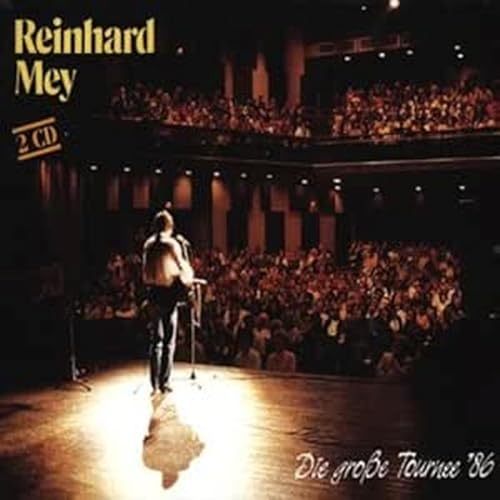 Die große Tournee '86 Die große Tournee '86 von MEY,REINHARD