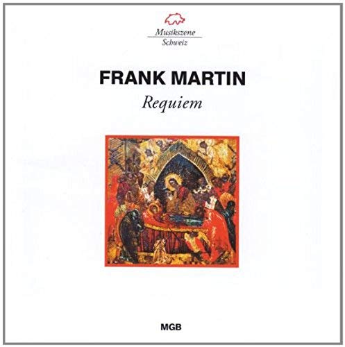 Frank Martin: Requiem von MGB - SVIZZERA