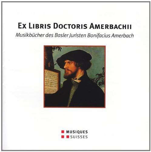 Musikbücher des Bonifacius Amerbach von MGB - SVIZZERA