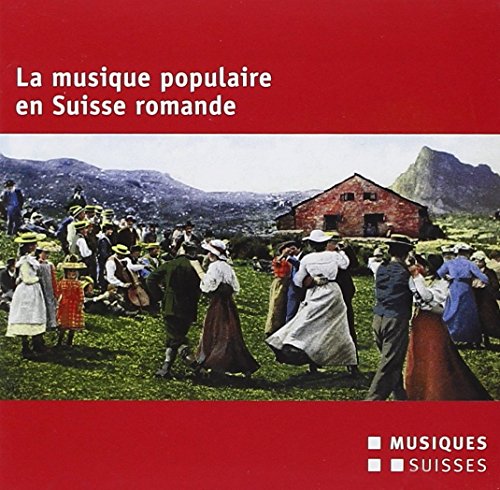 Musique populaire en Suisse romande von MGB - SVIZZERA