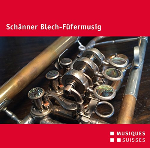 Schänner Blech-Füfermusig von MGB - SVIZZERA