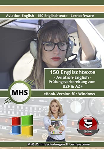 Aviation English - 150 Englischtexte für BZF & AZF - eBook für Windows auf DVD (MHS) von MHS