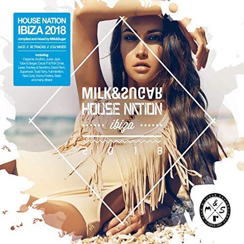 House Nation Ibiza 2018 von MILK & SUGAR